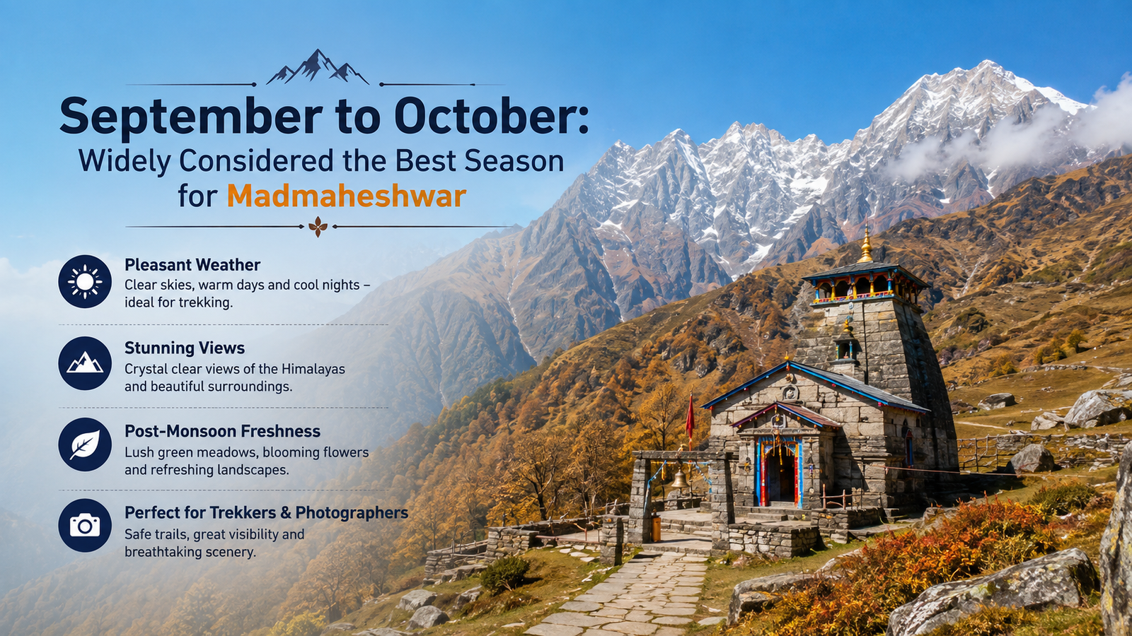 Madmaheshwar autumn September October clear mountain views best season